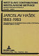 Jaroslav Hašek, 1883-1983 : proceedings of the International Hašek Symposium, Bamberg, June 24-27, 1983.