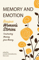 Memory and emotion : (Basque) women's stories : constructing meaning from memory /
