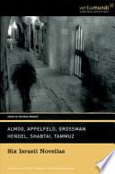 Six Israeli novellas /