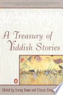 A Treasury of Yiddish stories /