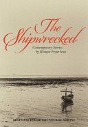The Shipwrecked : Contemporary Stories by Women from Iran /