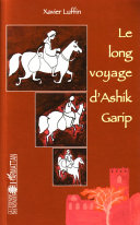 Le long voyage d'Ashik Garip /