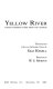 Crossing the yellow river : three hundred poems from the Chinese /
