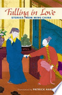 Falling in love : stories from Ming China /