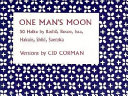 One man's moon : 50 haiku /
