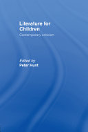 Literature for children : contemporary criticism /