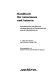 Handbuch für Autorinnen und Autoren : Informationen und Adressen aus dem deutschen Literaturbetrieb und der Medienbranche /