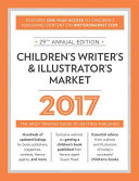 Children's writer's & illustrator's market 2017 /