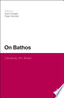 On bathos : literature, art, music /