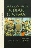 Making meaning in Indian cinema /