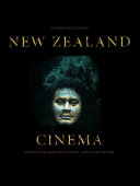 New Zealand cinema : intepreting the past /