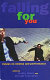 Falling for you : essays on cinema and performance /