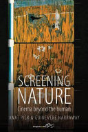 Screening nature : cinema beyond the human /