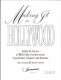 Making it in Hollywood : behind the success of 50 of today's favorite actors, screenwriters, producers, and directors /