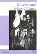 Movies and mass culture /