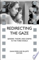 Redirecting the gaze : women and new cinema in the Third World /