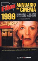 Film TV : annuario del cinema 1999 : le recensioni, il box-office, le interviste, le curiosità /
