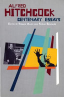 Alfred Hitchcock : centenary essays /