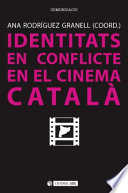 Identitats en conflicte en el cinema catal /