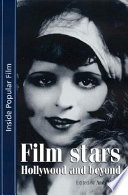 Film stars : Hollywood and beyond /