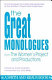 The great monologues from the Women's Project and Productions /