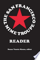 The San Francisco Mime Troupe reader /