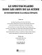 Le spectaculaire dans les arts de la scène du Romantisme à la Belle époque /