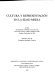 Cultura y representación en la Edad Media : actas del seminario celebrado con motivo del II Festival de Teatre i Música Medieval d'Elx, Octubre-Noviembre de 1992 /