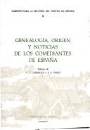 Genealogía, origen y noticias de los comediantes de Espan̄a /