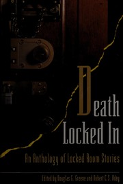 Death locked in : an anthology of locked room stories /