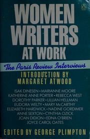 Women writers at work : the Paris review interviews /