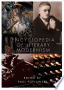 Encyclopedia of literary modernism /