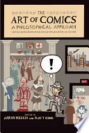 The art of comics : a philosophical approach /