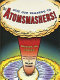 Give our regards to the atomsmashers! : writers on comics /