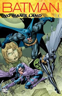 Batman : no man's land, volume 1 /