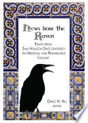 News from the raven : essays from Sam Houston State University on Medieval and Renaissance thought /
