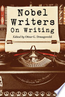 Nobel writers on writing /