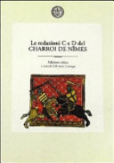 Le redazioni C e D del Charroi de Nîmes /