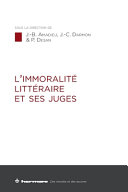 L'immoralité littéraire et ses juges /