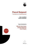Pascal Quignard : translations et métamorphoses /