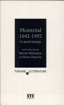 Montréal, 1642-1992 : le grand passage /