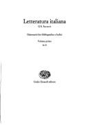 Letteratura italiana. dizionario bio-bibliografico e indici /