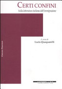 Certi confini : sulla letteratura italiana dell'immigrazione /