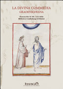 La Divina Commedia gradenighiana : manoscritto SC-Ms. 1162 della Biblioteca Gambalunga di Rimini.