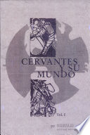 Cervantes y su mundo /