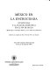 México en la encrucijada : Octavio Paz y la cultura hispánica en el fin de siglo : (homenaje a Giuseppe Bellini y Luis Sáinz de Medrano) /