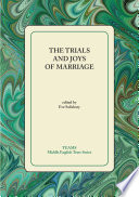 The trials and joys of marriage /