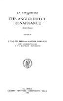 Jan van Dorsten, the Anglo-Dutch renaissance : seven essays /