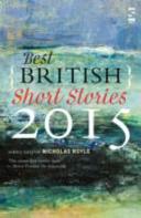 The best British short stories 2015 /