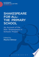 Shakespeare for all. an account of the RSA 'Shakespeare in Schools' project /